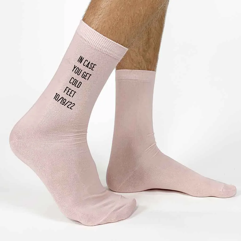 In Case You Get Cold Feet -Grooms Personalized Wedding Socks